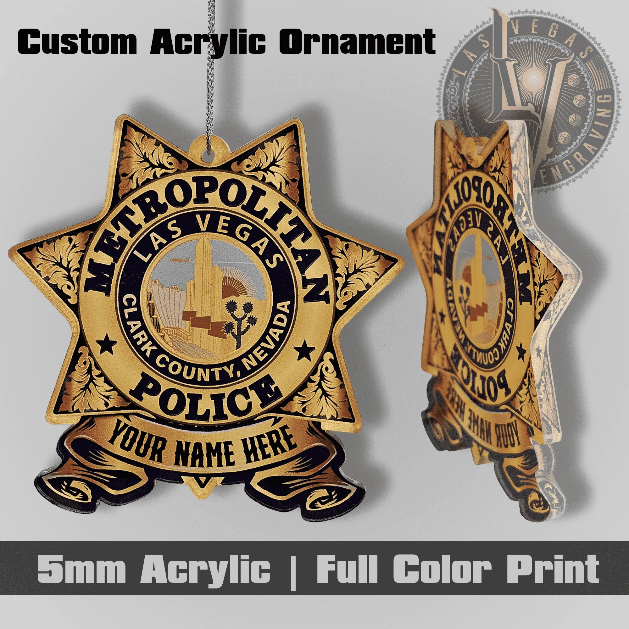 Police Officer Personalized Acrylic Christmas Star Ornament 3 LVMPD Badge Details